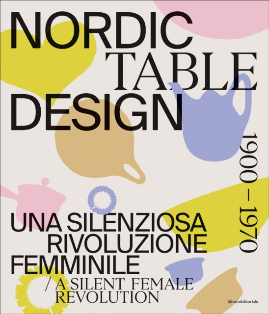 Front cover of Nordic Table Design by Fabia Masciello, paperback