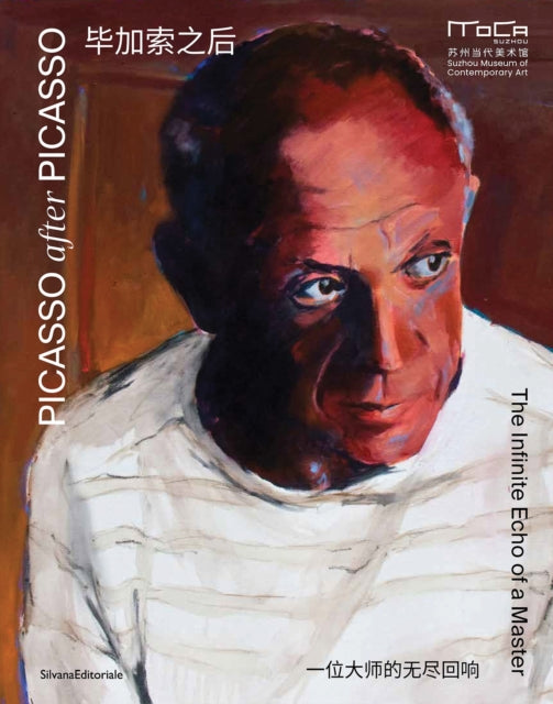 Picasso after Picasso : The Infinite Echo of a Master - Beate Reifenscheid
