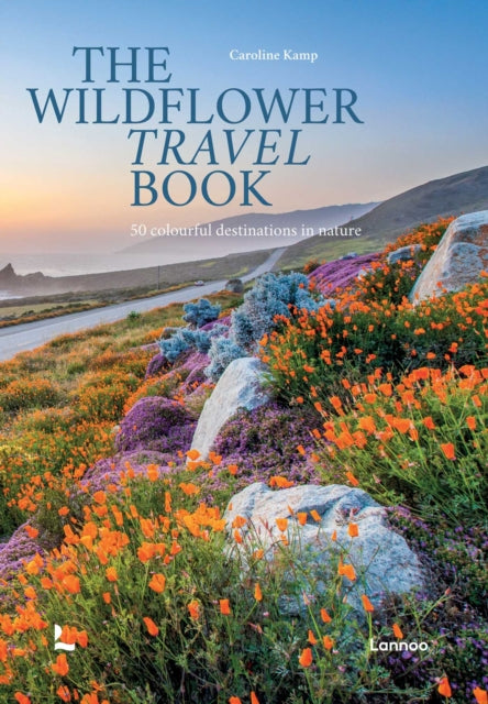 Front cover of The Wildflower Travel Book by Caroline Kamp, hardback