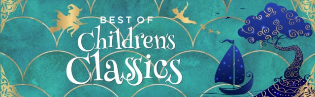 Best of Children's Classic (Deluxe Hardbound Edition) - Frances Hodgson Burnett & L.Frank Baum J.M. Barrie
