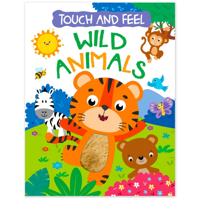 Touch And Feel Board Book: Wild Animals- Interactive Touch & Feel Book For Kids : Touch And Feel - Wild Animals - Mamta Garg
