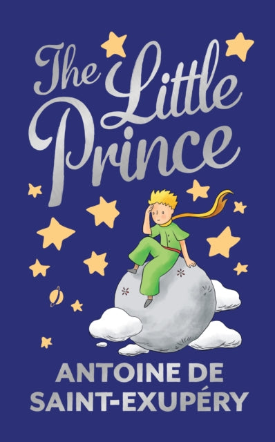 Front cover of The Little Prince by Antoine De Saint Exupery, hardback