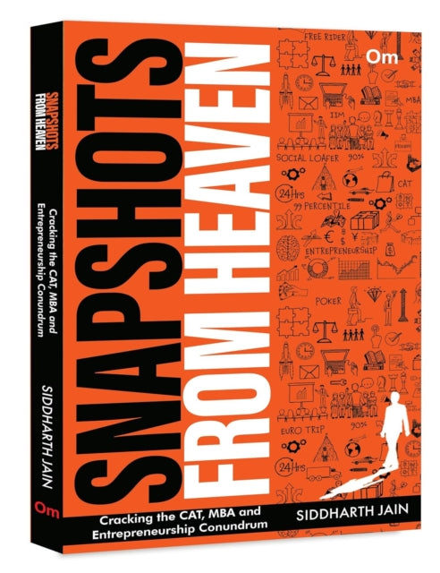 Front cover of Snapshots from Heaven by Siddharth Jain, paperback