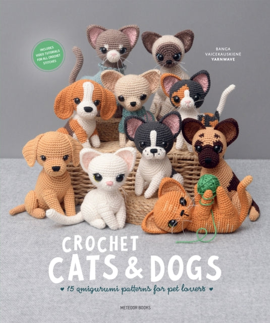 Front cover of Crochet Cats & Dogs by Banga Vaicekauskiene, paperback