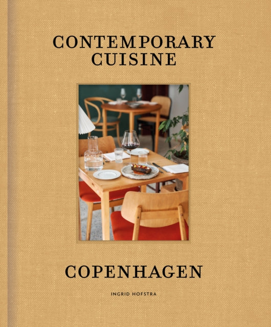 Contemporary Cuisine Copenhagen - Ingrid Hofstra