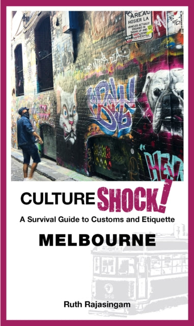 Front cover of CultureShock! Melbourne by Ruth Rajasingam, paperback