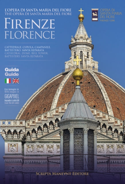 Guide to the Cathedral of Santa Maria del Fiore, Florence - Giovanni Serafini