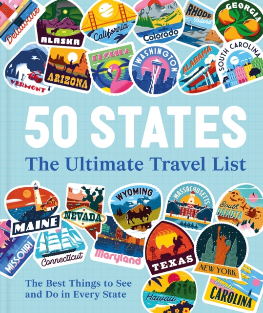 Front cover of 50 States The Ultimate Travel List by DK Travel, hardback