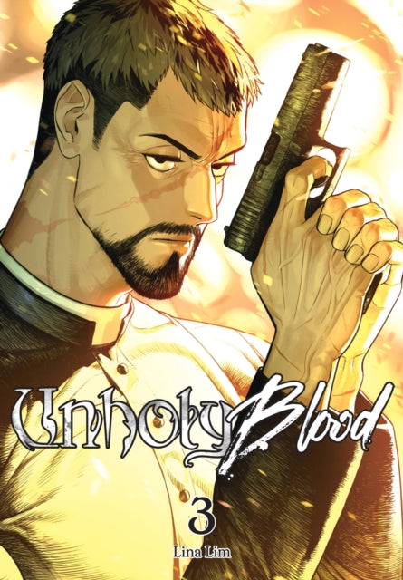 Front cover of Unholy Blood, Vol. 3 by Lina Lim, paperback