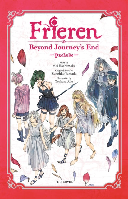 Frieren: Beyond Journey's End -Prelude-, Vol. 2 (novel) - Mei Hachimoku