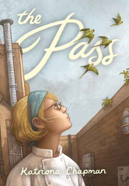 Front cover of The Pass by Katriona Chapman, hardback