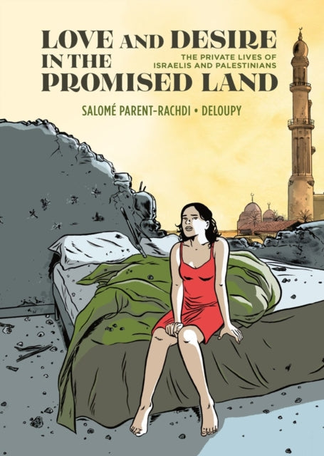 Front cover of Love and Desire in the Promised Land, hardback