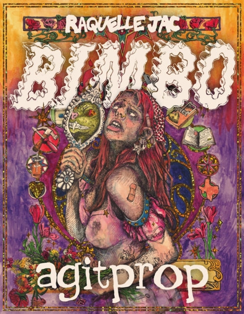 Front cover of Bimbo Agitprop by Raquelle Jac, paperback
