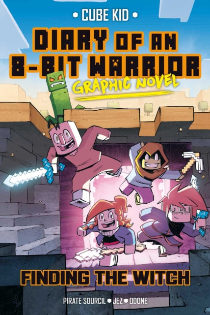Front cover of Diary of an 8-Bit Warrior Graphic Novel by Pirate Sourcil, paperback