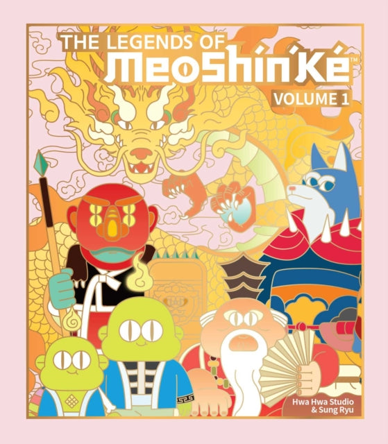The Legends of MeoShin'Ke : An Illustrated Guide to Korean Monsters and Mythology Volume 1 - HwaHwa Studio