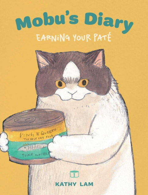 Mobu's Diary : Earning Your Pate Volume 1 - Cindy Ko