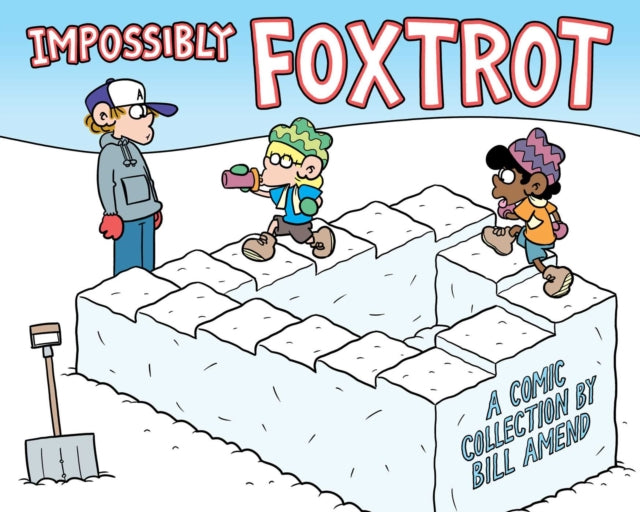 Impossibly FoxTrot - Bill Amend