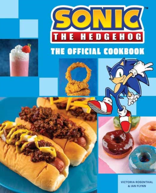Sonic the Hedgehog: The Official Cookbook - Victoria Rosenthal