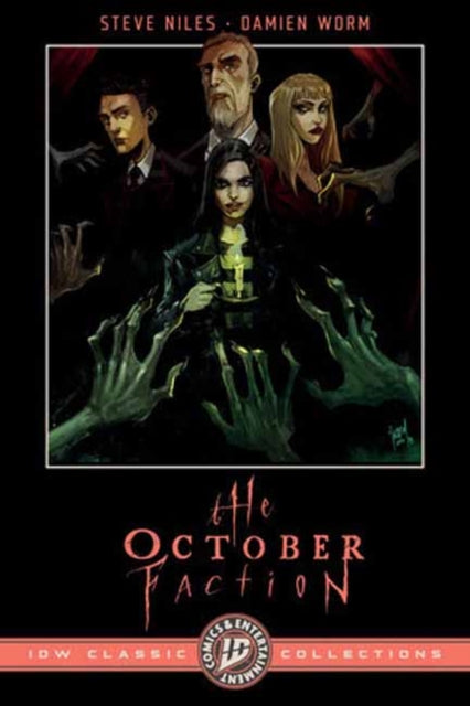 The October Faction: IDW Classic Collections - Steve Niles