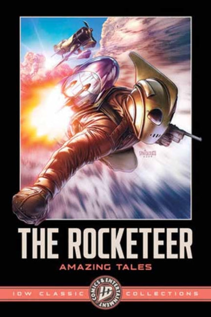 The Rocketeer: Amazing Tales--IDW Classic Collections - Marc Guggenheim
