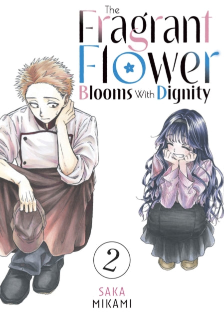 The Fragrant Flower Blooms With Dignity 2 - Saka Mikami