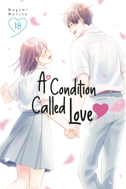 A Condition Called Love 18 - Megumi Morino