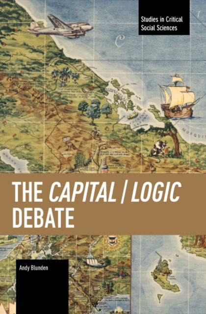 The Capital / Logic Debate - Andy Blunden