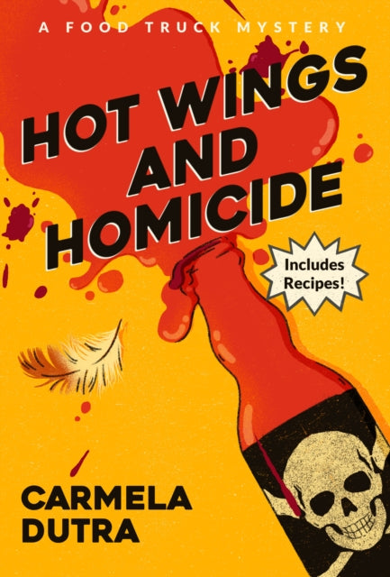 Front cover of Hot Wings and Homicide by Carmela Dutra, hardback