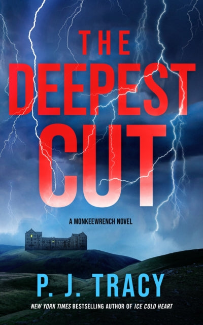 Front cover of The Deepest Cut by P.J. Tracy, paperback