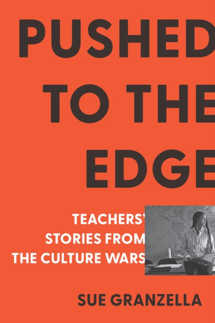 Front cover of Pushed to the Edge by Sue Granzella, hardback