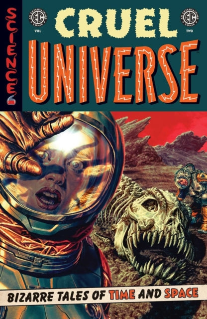 Front cover of EC Cruel Universe Vol. 2 by Anna Readman, paperback
