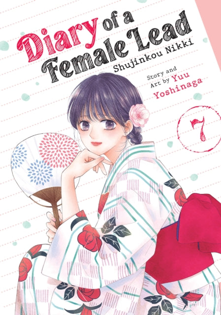 Front cover of Diary of a Female Lead: Shujinkou Nikki Vol. 7 by Yuu Yoshinaga, paperback