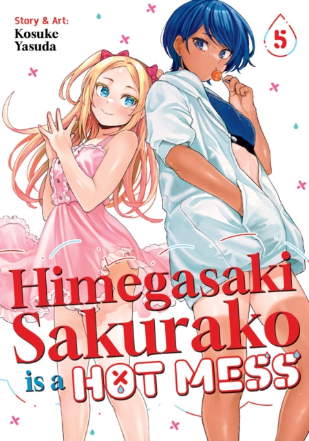 Front cover of Himegasaki Sakurako Is a Hot Mess Vol. 5 by Kosuke Yasuda, paperback
