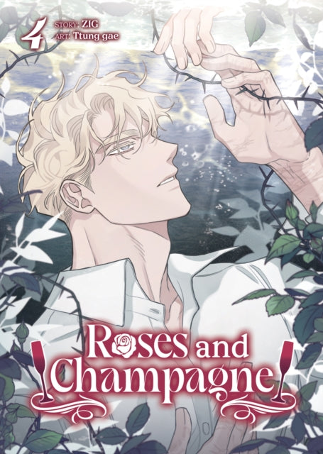 Roses and Champagne (Comic) Vol. 4 - Ttung gae