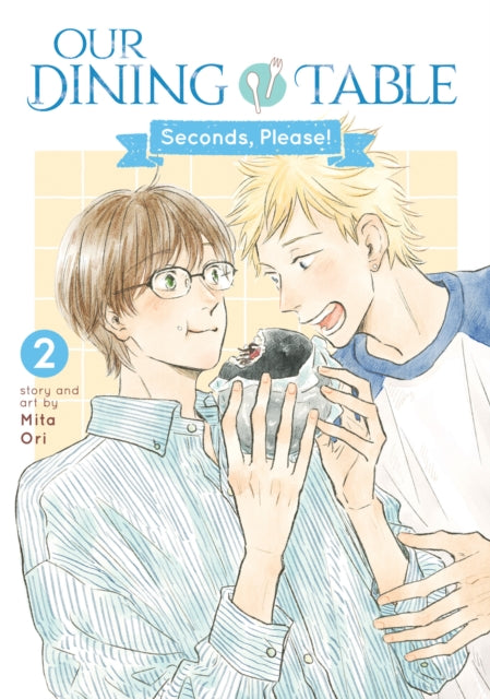 Our Dining Table: Seconds, Please! Vol. 2 - Mita Ori