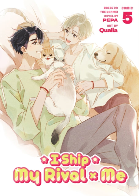 I Ship My Rival x Me (The Comic / Manhua) Vol. 5 - Qualia