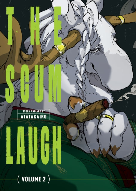 The Scum Laugh Vol. 2 - Atatakairo