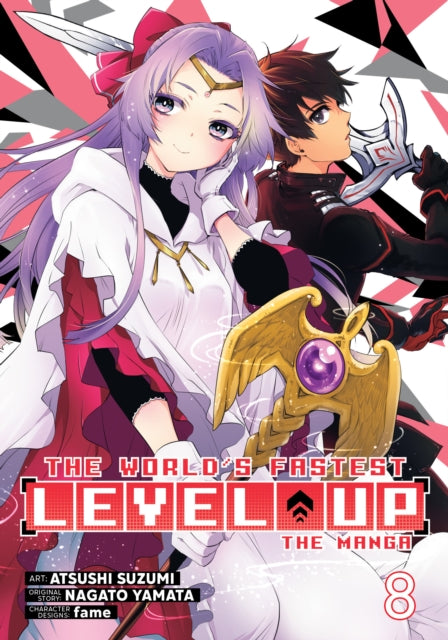 The World's Fastest Level Up (Manga) Vol. 8 - Atsushi Suzumi