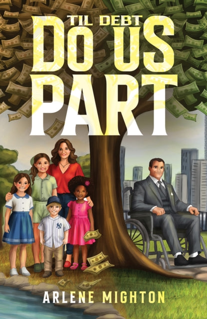 Til Debt Do Us Part - Arlene Mighton