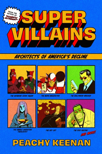 Supervillains - Peachy Keenan