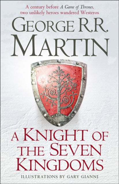 A Knight of the Seven Kingdoms - Gary Gianni