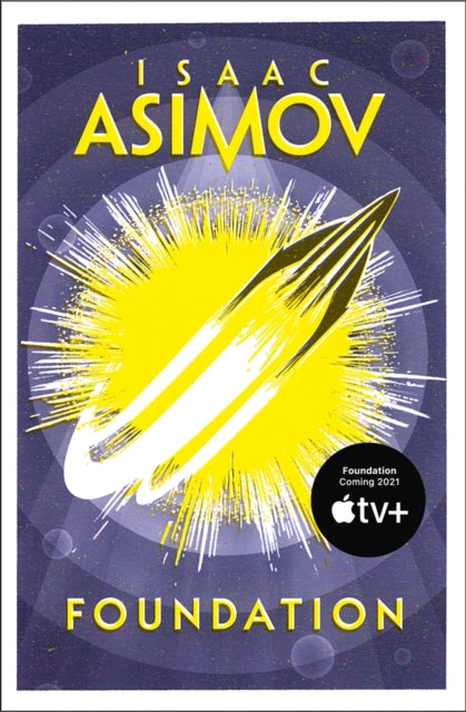 Front cover of Foundation by Isaac Asimov, paperback