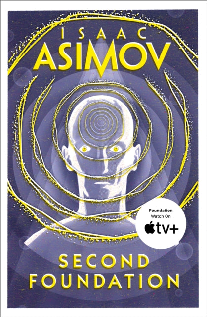 Front cover of Second Foundation by Isaac Asimov, paperback