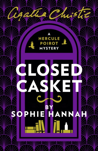 Closed Casket : The New Hercule Poirot Mystery - Sophie Hannah