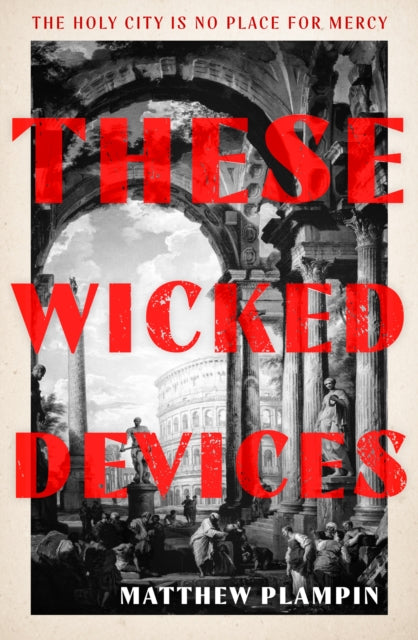 These Wicked Devices