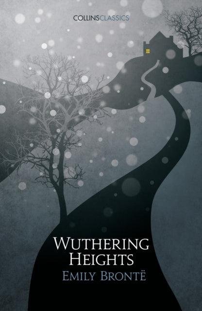 Wuthering Heights - Emily Bronte