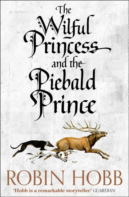Front cover of The Wilful Princess and the Piebald Prince by Robin Hobb, paperback