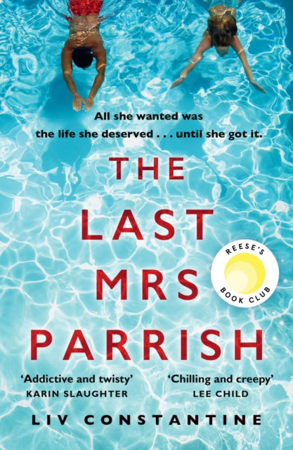 Front cover of The Last Mrs Parrish by Liv Constantine, paperback