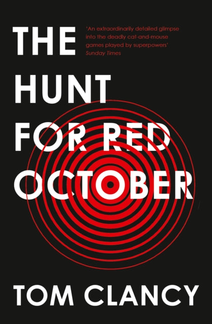 The Hunt for Red October - Dominic Sandbrook