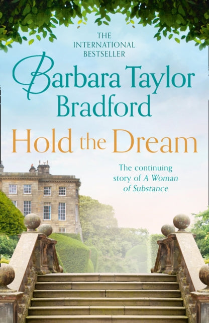 Hold the Dream - Barbara Taylor Bradford